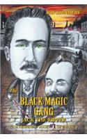 The Black Magic Gang