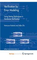Verification by Error Modeling