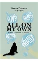 All On My Own