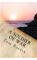 Soldier of War