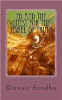 Ed and the Quest for The Jewel Of Truth