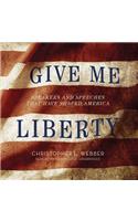 Give Me Liberty