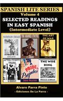 Selected Readings In Easy Spanish Vol 4
