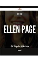 The Real Ellen Page - 204 Things You Did Not Know