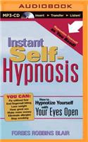 Instant Self-Hypnosis