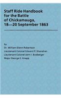 Staff Ride Handbook for the Battle of Chickamauga, 18-20 September 1863