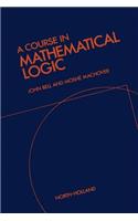 A Course in Mathematical Logic