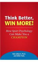 Think Better, Win More!