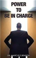 Power To Be In Charge