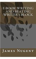 E-book Writing and Beating Writer's Block