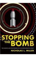 Stopping the Bomb