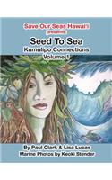 Seed To Sea