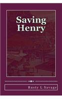 Saving Henry
