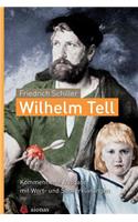 Wilhelm Tell. Friedrich Schiller