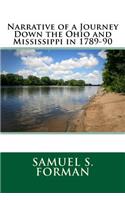 Narrative of a Journey Down the Ohio and Mississippi in 1789-90