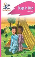 Reading Planet - Bugs in Bed - Pink B: Rocket Phonics: (Rising Stars Reading Planet)