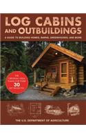 Log Cabins and Outbuildings