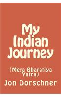 My Indian Journey