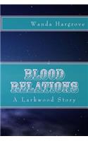 Blood Relations