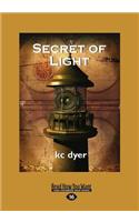 Secret of Light