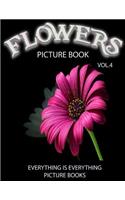 Flowers Picture Book Vol.4 (Everything Is Everything Picture Books): Everything Is Everything Picture Books