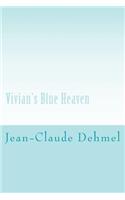 Vivian's Blue Heaven