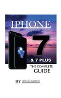 iPhone 7 & 7 Plus the Complete Guide