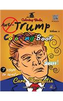 The Anti-Trump Coloring Book: #CureLIFEwithaCrayon(Qr Coloring Books)