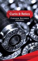 Curio & Relics Firearm Records Journal: 50 Pages, 5.5 X 8.5 9 X 19 MM Ammo Lugar