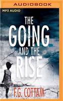 Going and the Rise