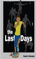 The Last Days