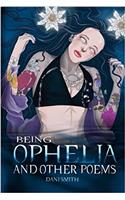 Being Ophelia