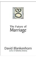 The Future of Marriage