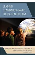 Leading Standards-Based Education Reform