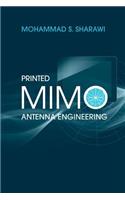 Printed MIMO Antenna Engineering