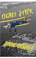 Dead Stick