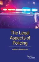 The Legal Aspects of Policing: (Higher Education Coursebook)