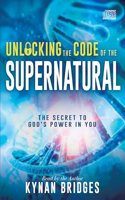 Unlocking the Code of the Supernatural