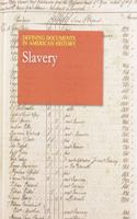 Defining Documents in American History: Slavery