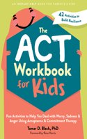 ACT Workbook for Kids