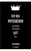 Kalender für Physiker / Physikerin: Immerwährender Kalender / 365 Tage Tagebuch / Journal [3 Tage pro Seite] für Notizen, Planung / Planungen / Planer, Erinnerungen, Sprüche