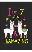 I am 7 and Llamazing: Blank Lined Llama Notebook Journal, Cute Llama Journal and Happy Birthday Notebook/Diary Gift for 7 Year Old Girls