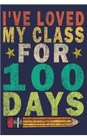 I've loved My Class For 100 Days
