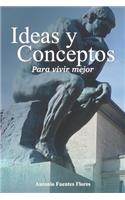 Ideas y Conceptos