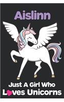 Aislinn Just A Girl Who Loves Unicorns