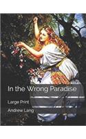 In the Wrong Paradise