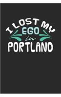 I lost my ego in Portland