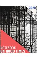 Notebook on Good Times