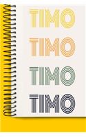 Name TIMO A beautiful personalized: Lined Notebook / Journal Gift, 120 Pages, 6 x 9 inches, NoteBook Gift For TIMO, Personal Diary, TIMO, Personalized Journal, Customized Journal, The 