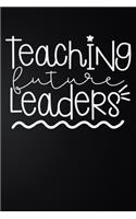 Teaching Future Leaders